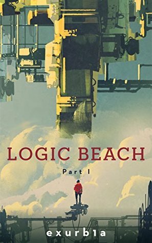 Logic Beach: Part I by Exurb1a
