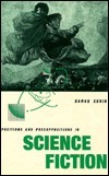 Positions and Presuppositions in Science Fiction by Darko Suvin