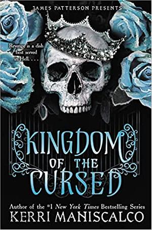 Kingdom of the Cursed by Kerri Maniscalco