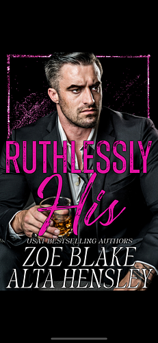 Ruthlessly His by Zoe Blake