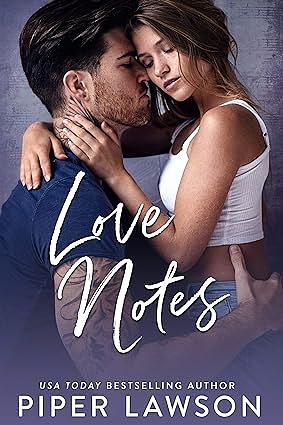 Love Notes by Piper Lawson