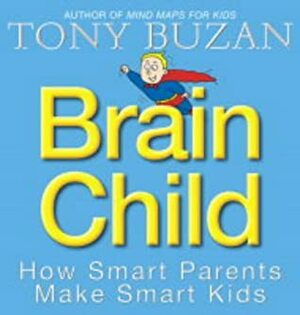 Brain Child by Tony Buzan