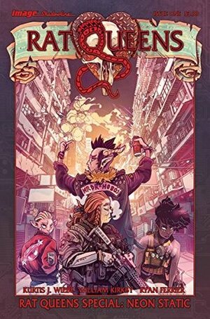 Rat Queens Special: Neon Static #1 by Kurtis J. Wiebe