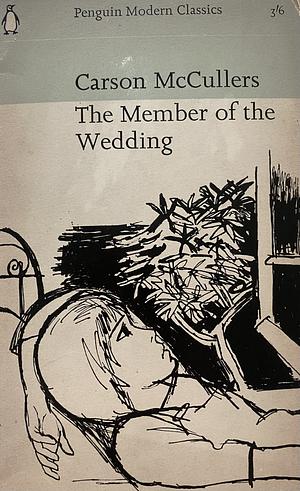 The Member of the Wedding by Carson McCullers