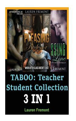 Taboo: Teacher Student Erotica by Lauren Fremont