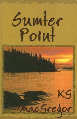 Sumter Point by K.G. MacGregor
