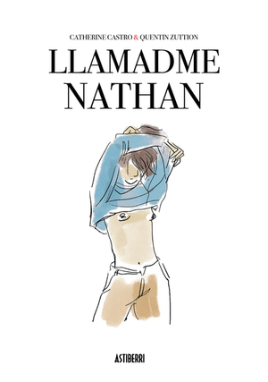 Llamadme Nathan by Catherine Castro