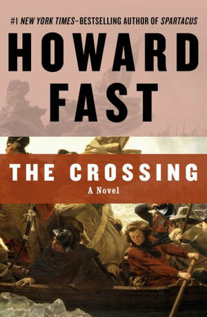 The Crossing: A Novel by Howard Fast