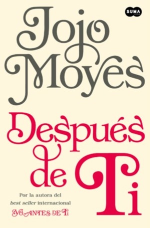 Después de ti by Jojo Moyes