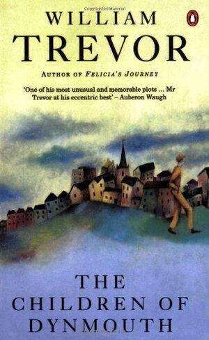 The Children of Dynmouth by William Trevor