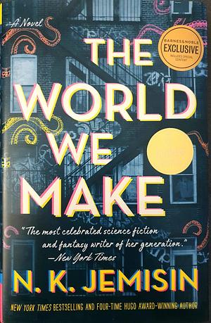 The World We Make by N.K. Jemisin