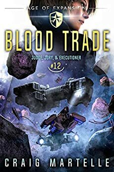 Blood Trade by Michael Anderle, Craig Martelle