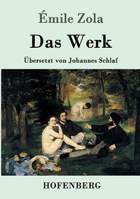 Das Werk by Émile Zola