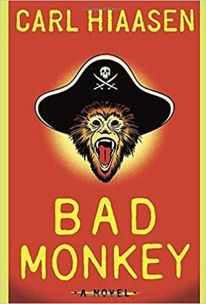 Bad Monkey by Carl Hiaasen