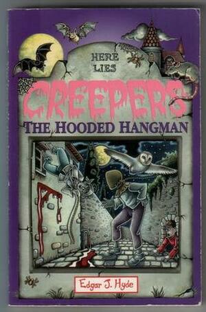 The Hooded Hangman by Edgar J. Hyde