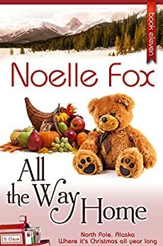 All the Way Home by Noelle Fox