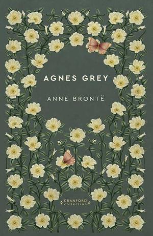 Agnes Grey by Anne Brontë