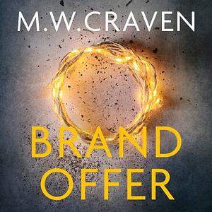 Brandoffer by M.W. Craven