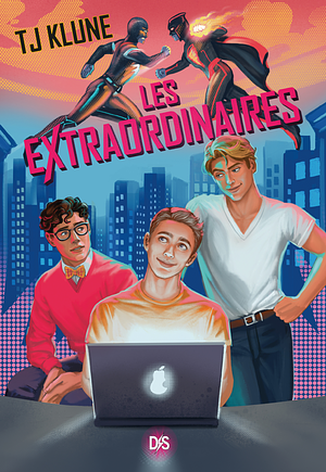 Les Extraordinaires by TJ Klune