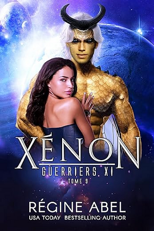 Xénon by Regine Abel