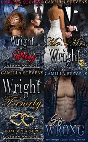 Wright Brothers Collection: Mr. Wright & Mr. Wrong; Mr & Mrs. Wright; So Wrong; Bonus Chapters by Camilla Stevens