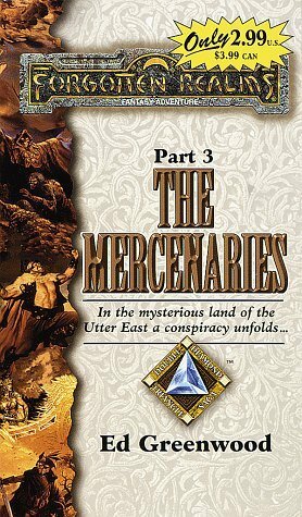 The Mercenaries by Ed Greenwood