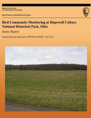 Bird Community Monitoring at Hopewell Culture National Historical Park, Ohio Status Report by David G. Peitz