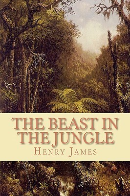 The Beast in the Jungle by Henry James