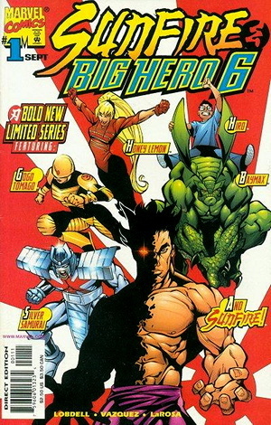 Sunfire & Big Hero 6 #1 by Gus Vazquez, Steven T. Seagle, Scott Lobdell