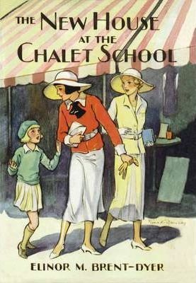 The New House at the Chalet School by Elinor M. Brent-Dyer