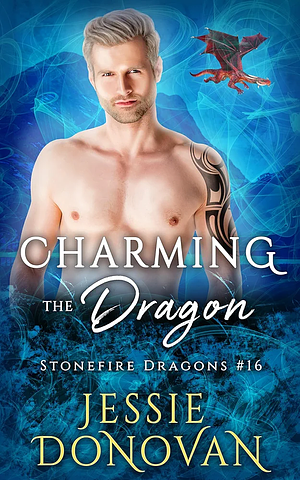 Charming the Dragon by Jessie Donovan