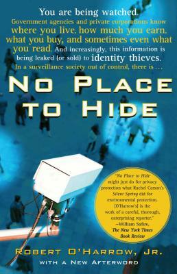 No Place to Hide by Robert O'Harrow