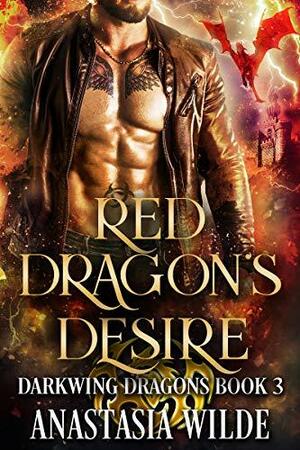 Red Dragon's Desire by Anastasia Wilde