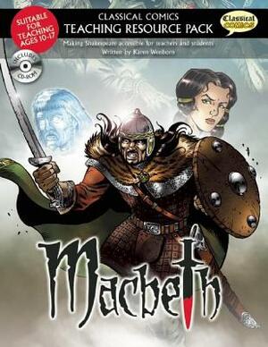 Macbeth: Making Shakespeare Accessible for Teachers and Students [With CDROM] by Karen Wenborn