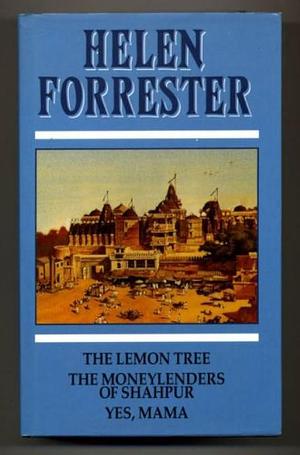 Lemon Tree / Moneylenders of Shahpur by Helen Forrester