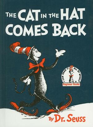 Cat in the Hat Comes Back by Dr. Seuss
