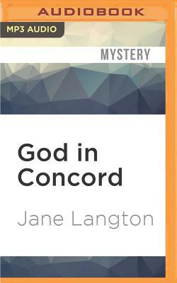 God in Concord by Jane Langton