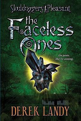 The Faceless Ones by Derek Landy