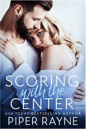 Scoring With The Center by Piper Rayne