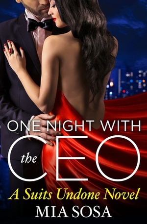 One Night with the CEO by Mia Sosa