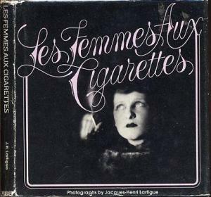 Les Femmes Aux Cigarettes by Jacques-Henri Lartigue