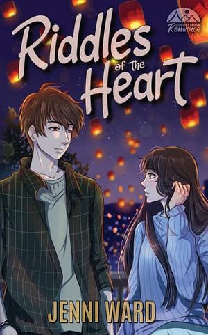Riddles of the Heart by Jenni Ward