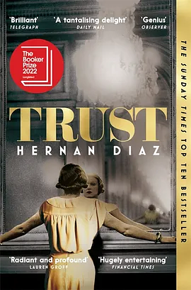 Trust by Hernan Diaz