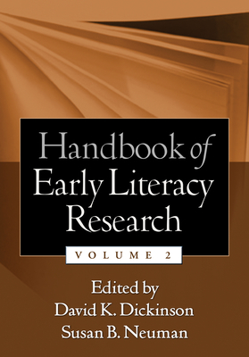 Handbook of Early Literacy Research, Volume 2 by 