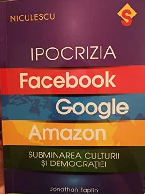 Ipocrizia Facebook, Google, Amazon by Jonathan Taplin