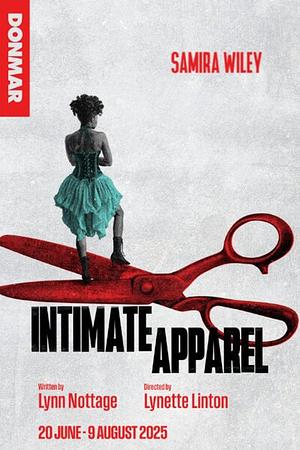 Intimate Apparel by Lynn Nottage