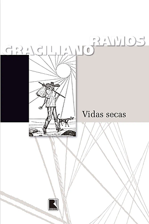 Vidas Secas by Graciliano Ramos