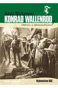 Konrad Wallenrod by Wydawnictwo Ibis