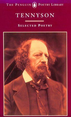 Tennyson: Selected Poetry by Alfred Tennyson, W.E. Williams, Jenni Calder