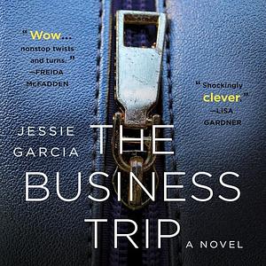 The Business Trip by Jessie Garcia